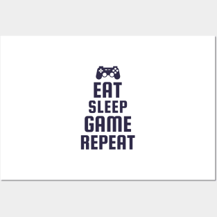 Eat Sleep Game Repeat Posters and Art